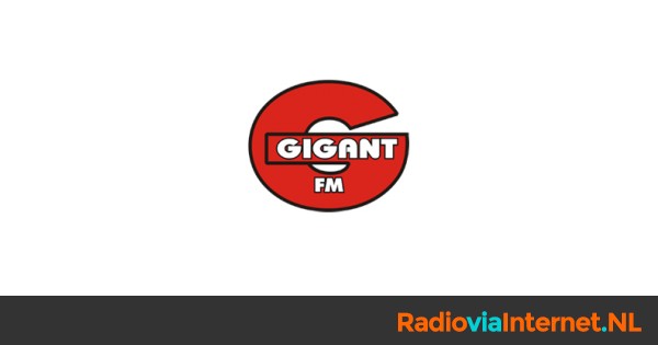 honderd Groot paus Gigant FM online luisteren | Je luistert live via internet naar de stream /  webradio van Gigant FM - RadioviaInternet.NL