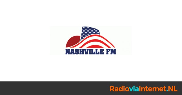 Nashville FM | Live en online naar de stream luisteren ...